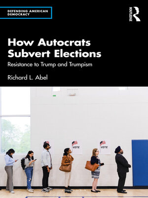 cover image of How Autocrats Subvert Elections